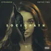 Sociopath (feat. Bryce Fox) - Single album lyrics, reviews, download