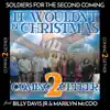 It Wouldn't Be Christmas (feat. Soldiers for the Second Coming) - Single album lyrics, reviews, download