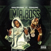 Im a Boss (feat. Foogiano) artwork