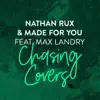 Stream & download Chasing Covers (feat. Max Landry) - Single