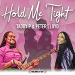 Taddy P & Peter Lloyd - Hold Me Tight
