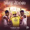 Stream & download Dankie Jehovah (feat. Double Trouble) - Single