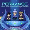 Stream & download Perkanse (feat. Harry Nach & Estebandido) - Single