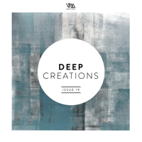 Various Artists - Deep Creations Issue 19 artwork
