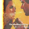 The Smoking Section, Vol. 1 - EP album lyrics, reviews, download