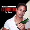 La Botella (Pop Urbano) - Single