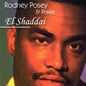 Rodney Posey & Praise - Great Is the Lord