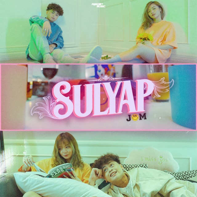 Jom & ALLMO$T Sulyap - Single Album Cover