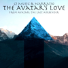 The Avatar's Love (From Avatar: The Last Airbender) - CJ Music & Narratio