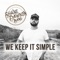 We Keep It Simple - Shane Dawson Band lyrics