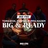 Big & Ready - Single