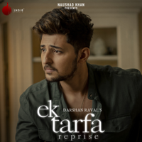 Darshan Raval - Ek Tarfa - Reprise artwork