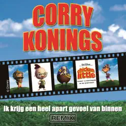 Ik Krijg Een Heel Apart Gevoel Van Binnen (Remix) - Single - Corry Konings