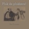 Pluk De Plukkers - Bas Kooman lyrics