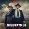 The Highwaymen (End Title) - Thomas Newman lyrics