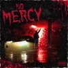 No Mercy - Single