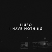 I Have Nothing artwork