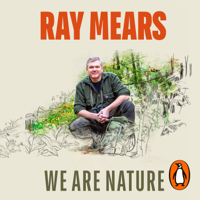 Ray Mears - We Are Nature artwork
