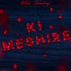Ki Meshire - Single