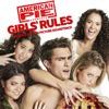 American Pie Presents: Girls’ Rules (Original Motion Picture Soundtrack) artwork