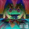 Hot Tub - Single album lyrics, reviews, download