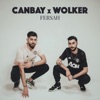 Canbay & Wolker - Fersah
