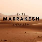 Marrakesh (VIP) artwork