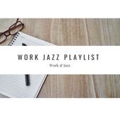 Work Jazz Playlist artwork