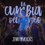 Jenny And The Mexicats - La Cumbia del Vino