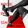 Stream & download House of Sin (Long Version) - Single