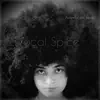Vocal Spice - EP album lyrics, reviews, download