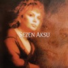 Sezen Aksu - Adı Menekşe