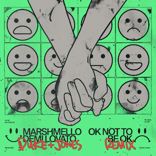 OK Not to Be OK (Duke & Jones Remix) - Single - Marshmello, Demi Lovato & Duke & Jones