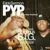 P.YP. (feat. The Notorious B.I.G. & Voice) - Single album lyrics, reviews, download