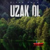 Uzak Ol by Diyar Pala iTunes Track 1