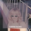 Coffee Blues - Single