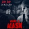 Make a Mask (feat. King Gordy) - Day Day lyrics