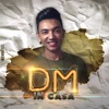 Dm In Casa