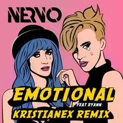 Emotional (feat. RYANN) [Kristianex Remix] - Single - Nervo