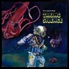 Taking Silence - Single