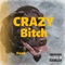 Crazy Bitch - Dwall lyrics