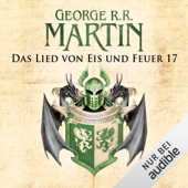 Game of Thrones - Das Lied von Eis und Feuer 17 - George R.R. Martin