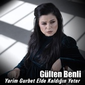 Yarim Gurbet Elde Kaldığın Yeter artwork