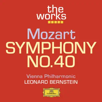 Mozart: Symphony No. 40 in G Minor, K. 550 by Vienna Philharmonic & Leonard Bernstein album reviews, ratings, credits