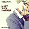 Stream & download Make This Happen - Single