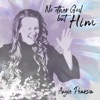 No Other God but Him - Single