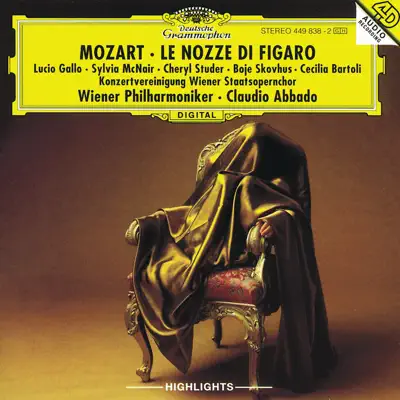 Mozart: Le Nozze di Figaro (Highlights) - Claudio Abbado Mozart: Le Nozze di Figaro (Highlights) - Claudio Abbado