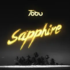 Sapphire - Single by Tobu album reviews, ratings, credits