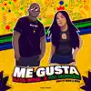 Stream & download Me Gusta - Single