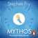 Stephen Fry - Mythos